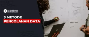 Metode Pengolahan Data